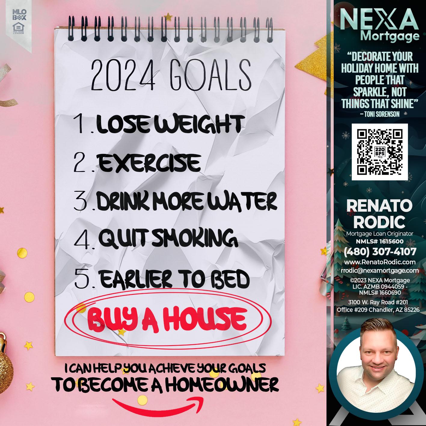 2024 GOALS - Renato Rodic -Mortgage Loan Originator