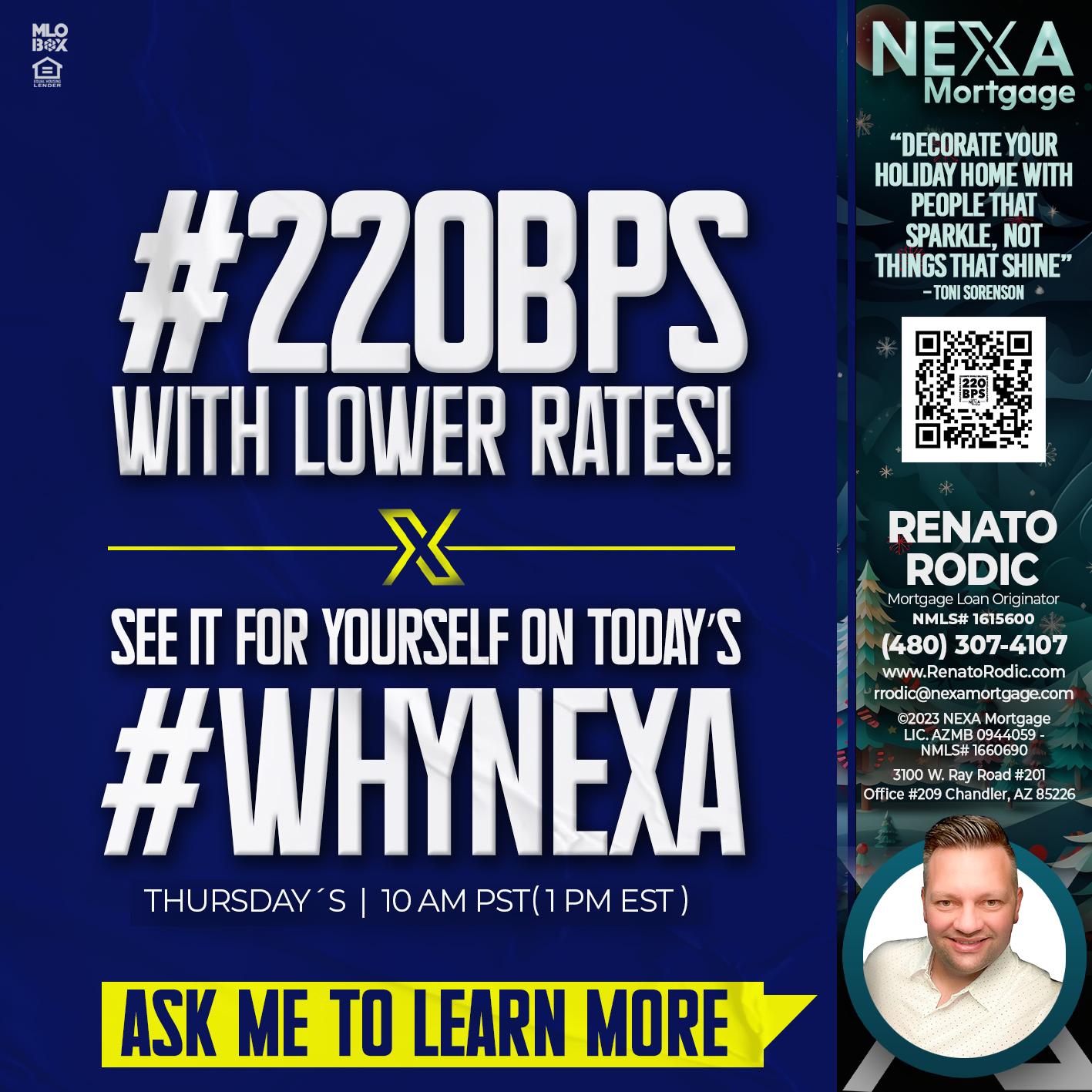 220 why nexa - Renato Rodic -Mortgage Loan Originator