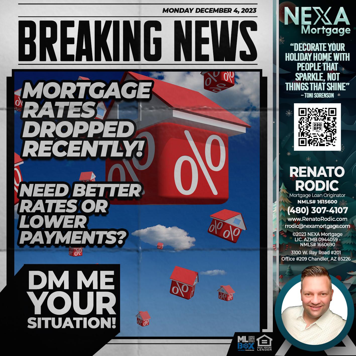 breaking news - Renato Rodic -Mortgage Loan Originator