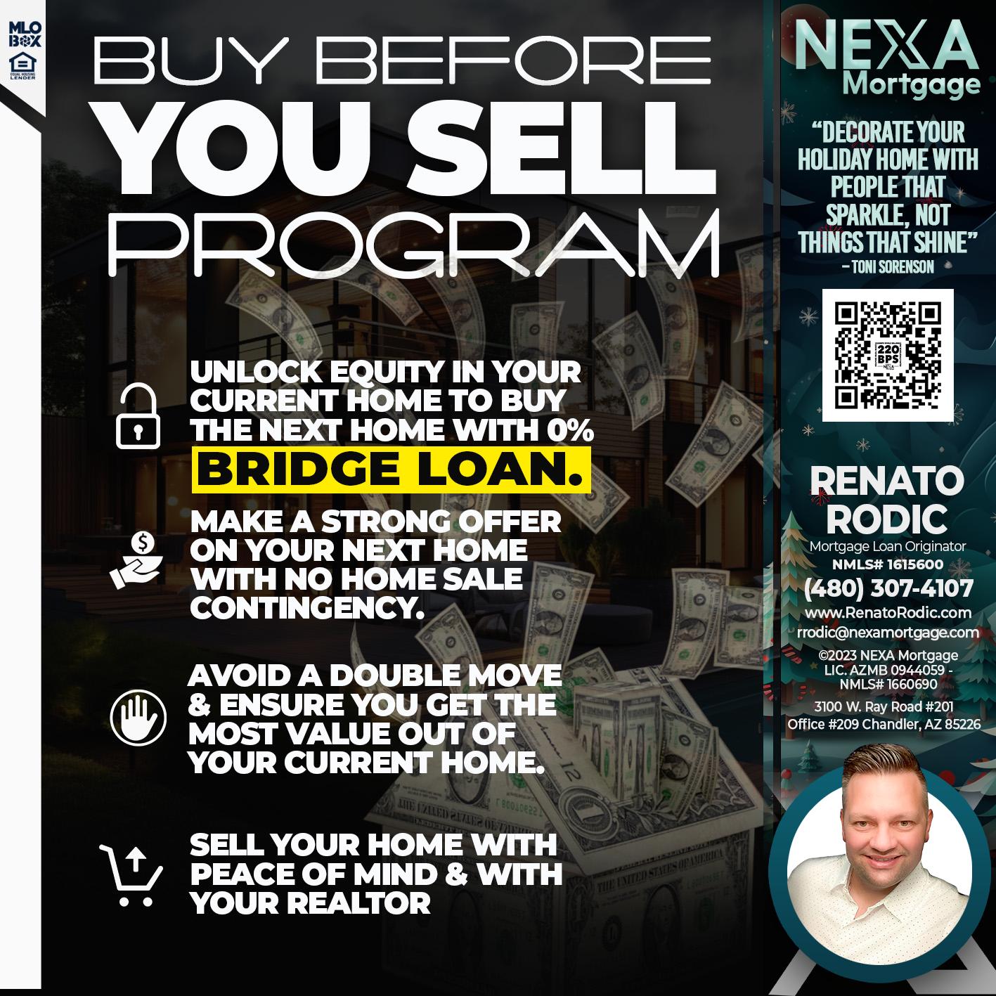 BUY BEFORE YOU SELL PROGRAM - Renato Rodic -Mortgage Loan Originator