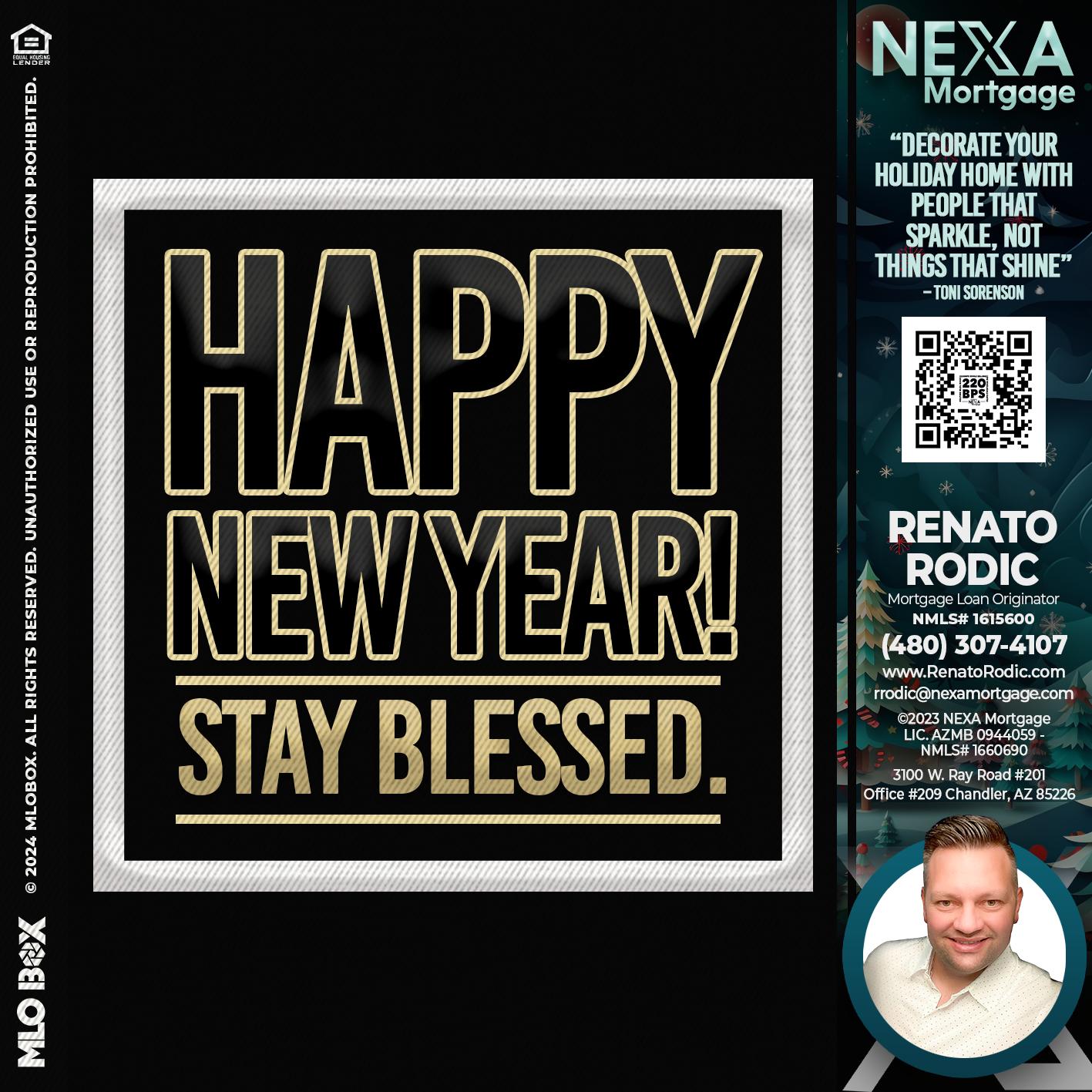 HAPPY NEW YEAR - Renato Rodic -Mortgage Loan Originator