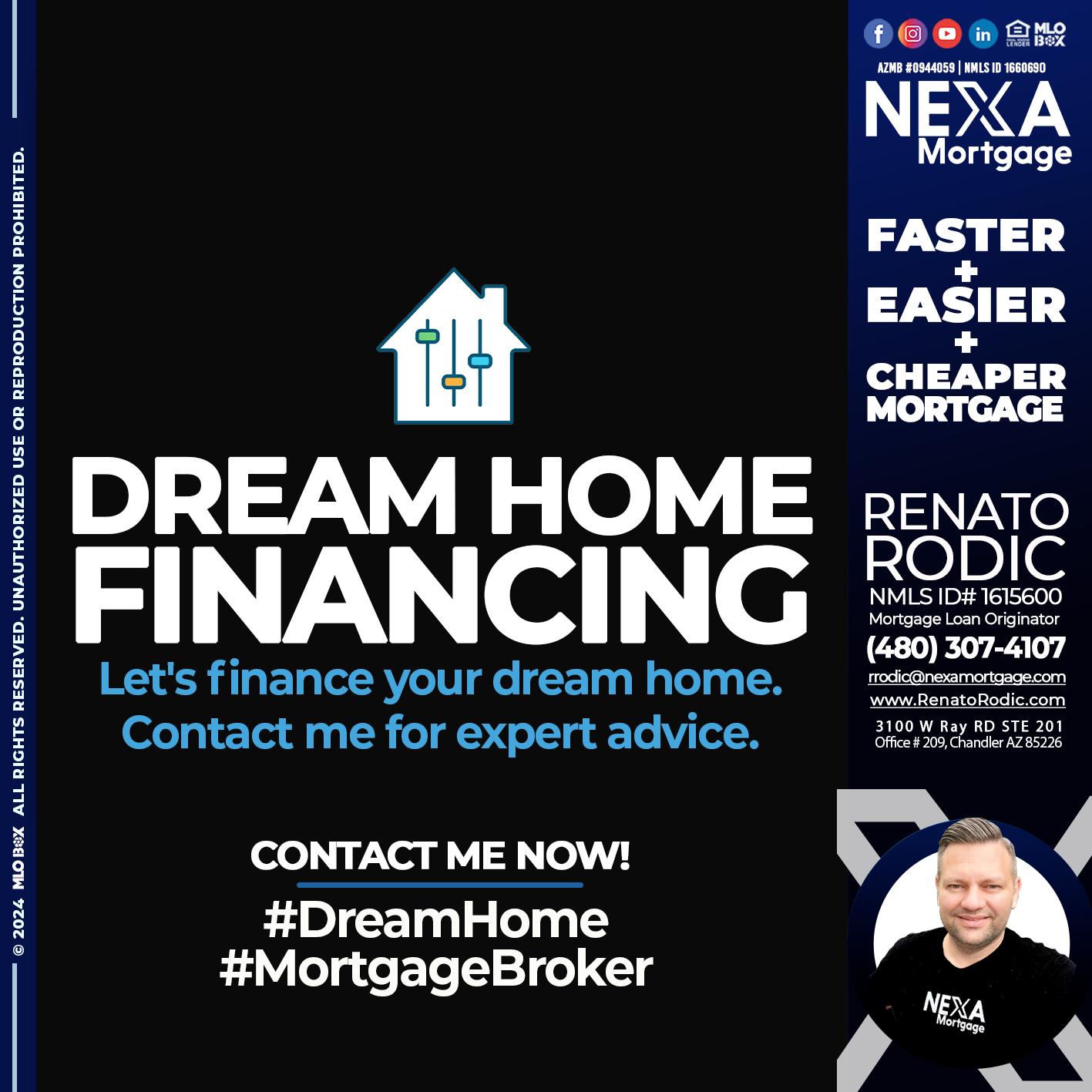 DREAM HOME - Renato Rodic -Mortgage Loan Originator