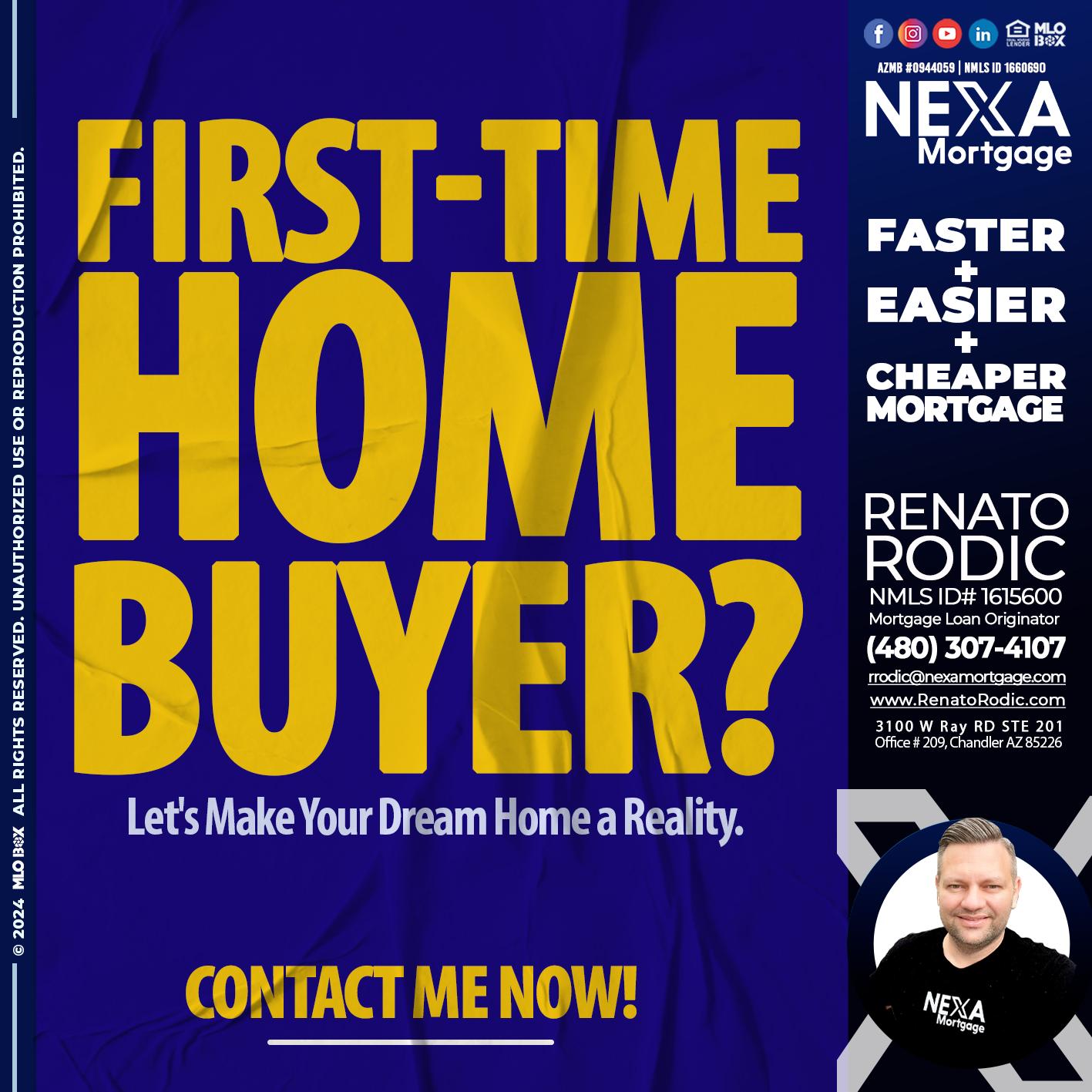 first tie home buyer - Renato Rodic -Mortgage Loan Originator