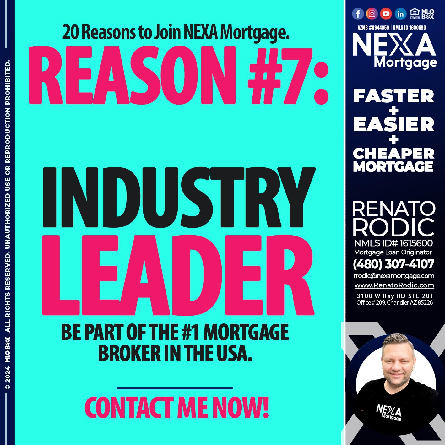 REASON 7 - Renato Rodic -Mortgage Loan Originator